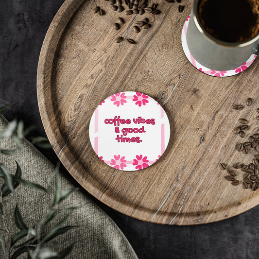 Coffee Vibes Coasters - Fun Floral Drink Accessories